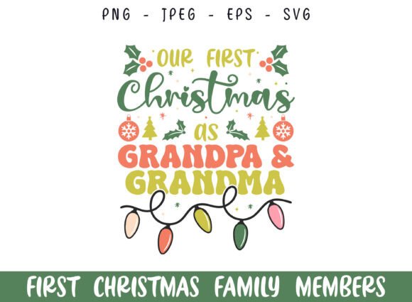 First Merry Christmas As Grandpa Grandma Graphics